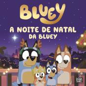 Bluey: A Noite de Natal da Bluey