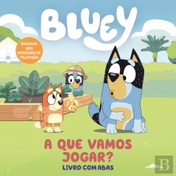 Bertrand.pt - Bluey: A que Vamos Jogar?