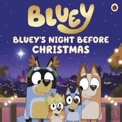 Bertrand.pt - Bluey: Bluey'S Night Before Christmas