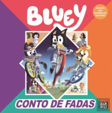 Bluey: Conto de Fadas