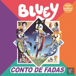 Bertrand.pt - Bluey: Conto de Fadas