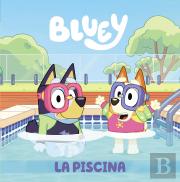 Bluey. La Piscina
