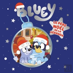 Bertrand.pt - Bluey : Le Père Noël De La Véranda