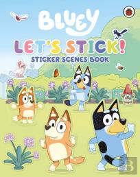 Bluey: Let'S Stick!