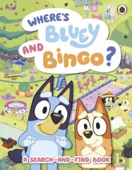 Bluey: Whereâ€™S Bluey And Bingo?