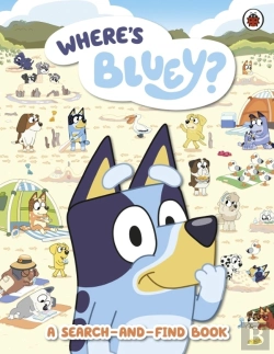 Bertrand.pt - Bluey: Where'S Bluey?