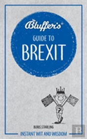 Bluffers Guide To Brexit