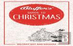 Bluffer'S Guide To Christmas