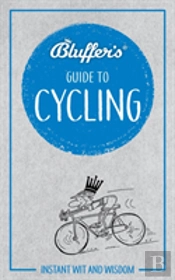 Bluffers Guide To Cycling