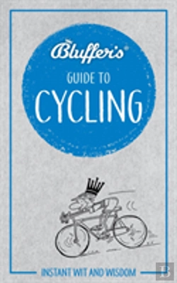 Bertrand.pt - Bluffers Guide To Cycling