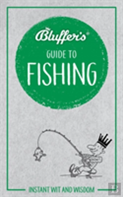 Bertrand.pt - Bluffers Guide To Fishing