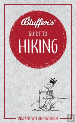 Bertrand.pt - Bluffer'S Guide To Hiking