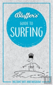 Bluffers Guide To Surfing