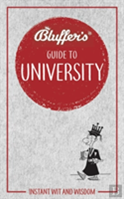 Bertrand.pt - Bluffers Guide To University