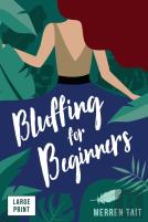 Bluffing For Beginners