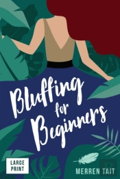 Bluffing For Beginners