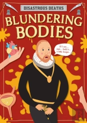 Blundering Bodies