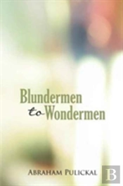 Blundermen To Wondermen
