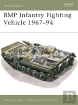 Bmp Infantry Fighting Vehicle 1967â€“94