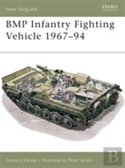 Bmp Infantry Fighting Vehicle 1967â€“94