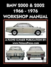 Bmw 2000 & 2002 1966-1976 Workshop Manual
