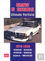 Bmw 6 Series Ultimate Portfolio 1976-1989