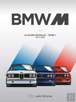 Bertrand.pt - Bmw M Tome 1 : Le Guide Détaillé 1972-1992