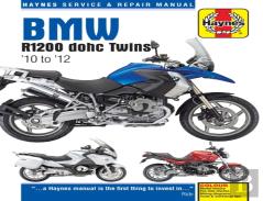 Bmw R1200 Dohc (10 - 12) Haynes Repair Manual