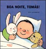 Boa Noite, Tomás!