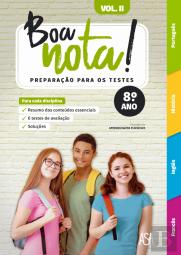 Boa nota! Preparação para os Testes - 8.º Ano