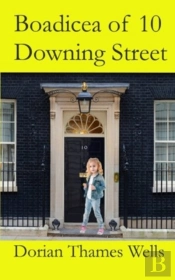 Boadicea Of 10 Downing Street
