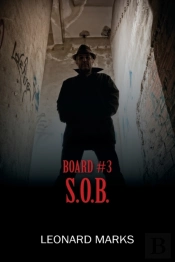 Board #3 S.O.B.