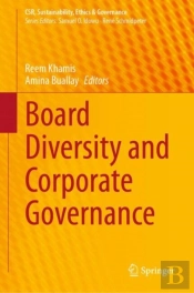 Board Diversity And Corporate Governance