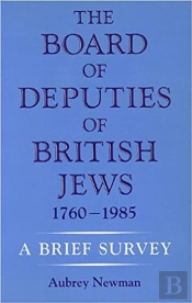 Board Of Deputies Of British Jews, 1760-1985
