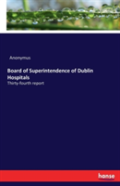 Board Of Superintendence Of Dublin Hospitals