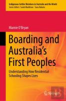 Boarding And Australia'S First Peoples