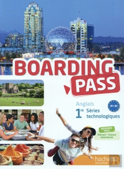 Bertrand.pt - Boarding Pass 1re Series Technologiques - Livre Eleve + E-Workbook - Ed. 2015