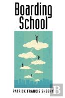 Boarding School