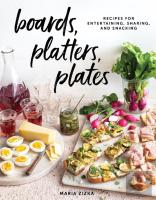 Boards, Platters, Plates