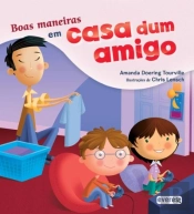 Boas Maneiras em Casa dum Amigo