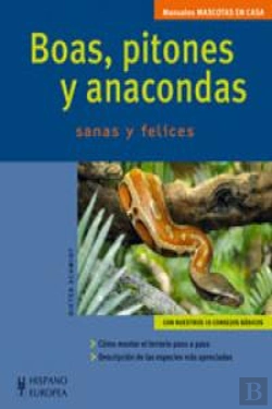 Bertrand.pt - Boas, Pitones Y Anacondas