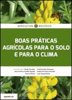 Boas Práticas Agrícolas para o Solo e para o Clima