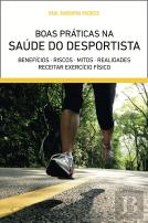 Boas Práticas na Saúde do Desportista