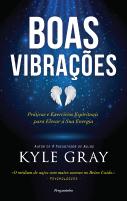 Boas Vibrações