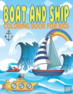 Bertrand.pt - Boat And Ship Coloring Book For Kids