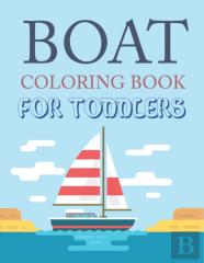 Boat Coloring Book For Toddlers