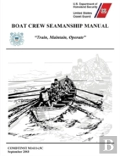 Boat Crew Seamanship Manual  Comdtinst M
