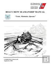Boat Crew Seamanship Manual (Comdtinst M16114.5c)