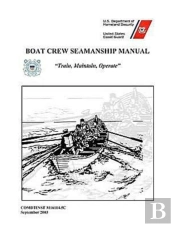 Boat Crew Seamanship Manual