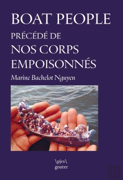 Bertrand.pt - Boat People ; Nos Corps Empoisonnés